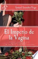 libro El Imperio De La Vagina / The Empire Of The Vagina